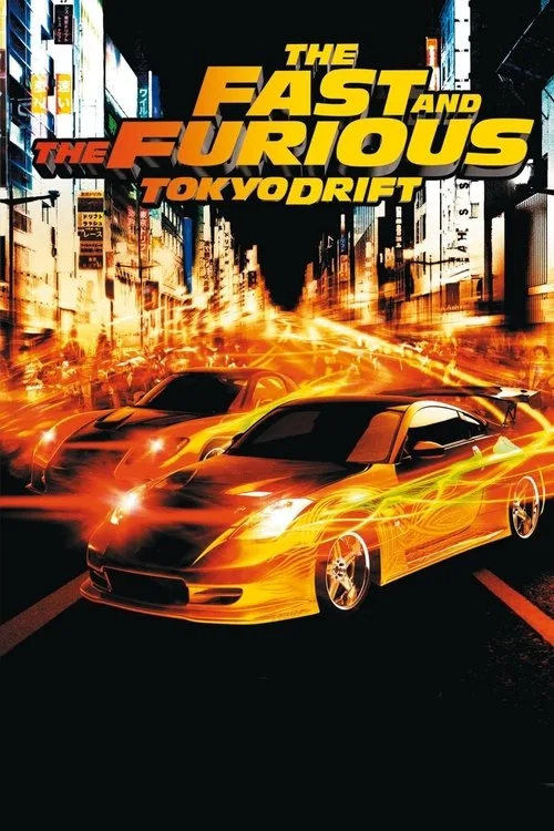 Poster: The Fast and the Furious: Tokyo Drift