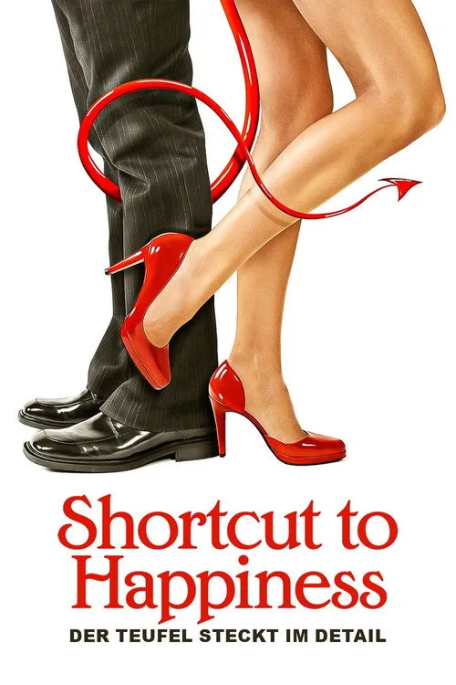 Poster: Shortcut to Happiness - Der Teufel steckt im Detail