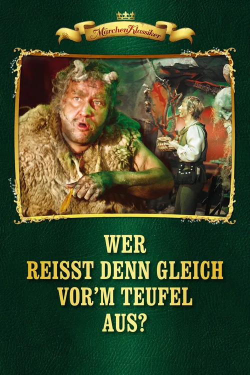 Poster: Wer reißt denn gleich vor'm Teufel aus