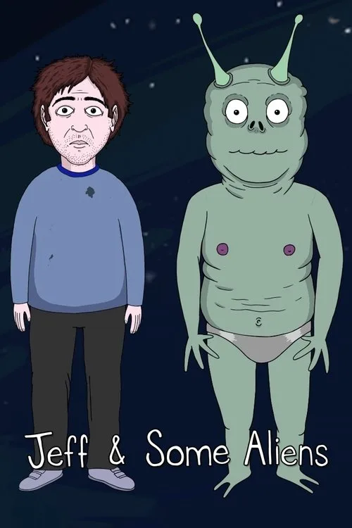 Poster: Jeff & Some Aliens