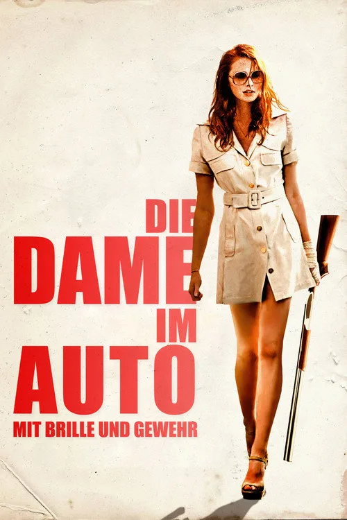 Poster: The Lady in the Car with Glasses and a Gun