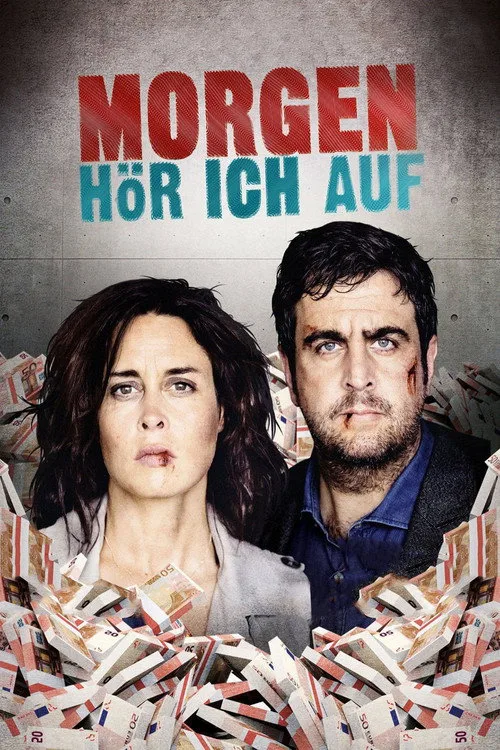 Poster: Morgen hör ich auf