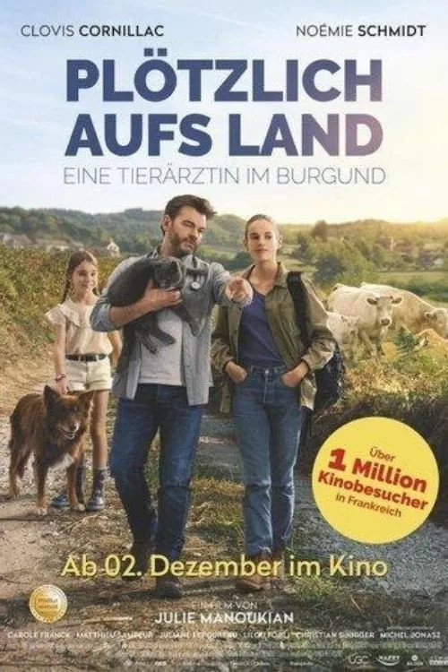 Poster: Plötzlich aufs Land – Eine Tierärztin im Burgund