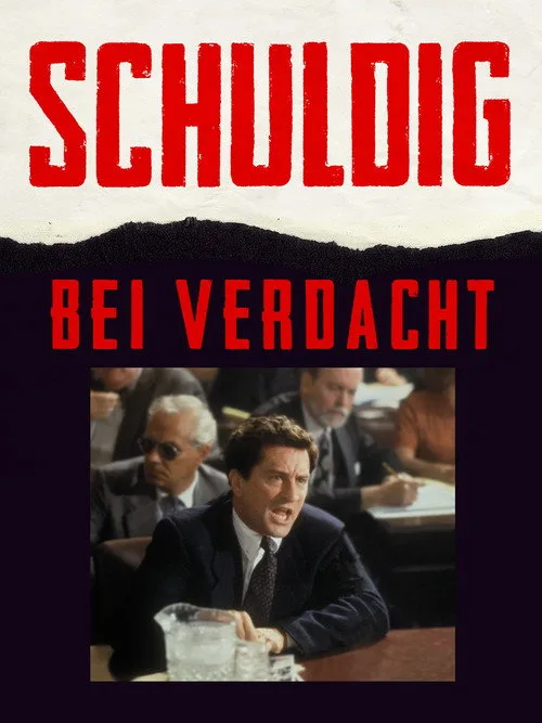 Poster: Schuldig bei Verdacht