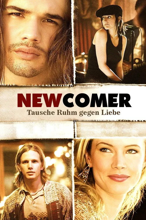 Poster: Newcomer - Tausche Ruhm gegen Liebe