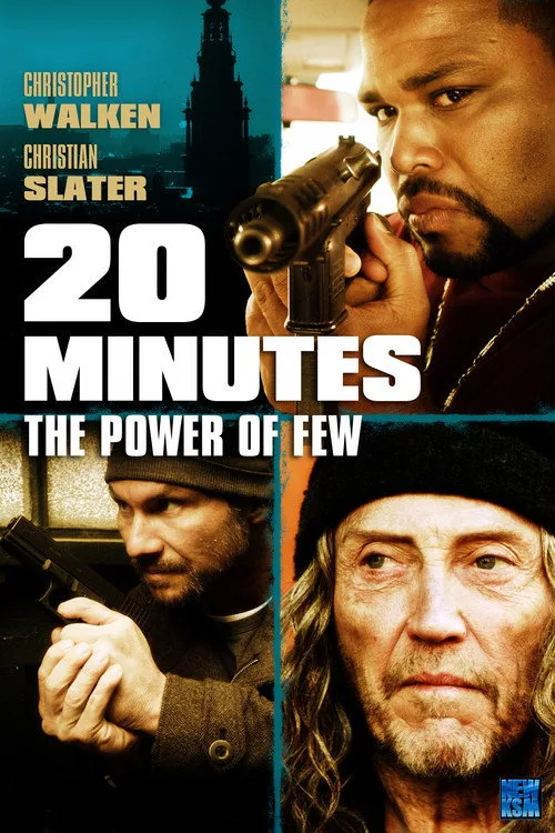 Poster: 20 Minutes - The Power of Few