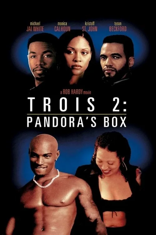 Poster: Trois 2: Pandora's Box