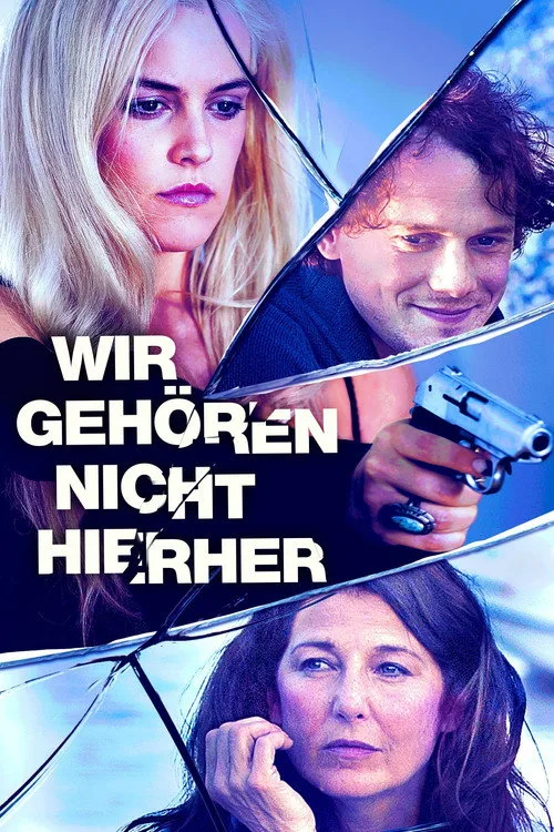Poster: Wir gehören nicht hierher