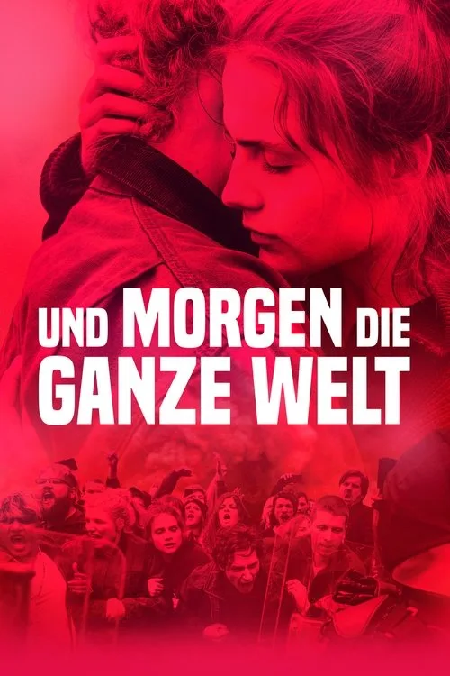 Poster: Und morgen die ganze Welt