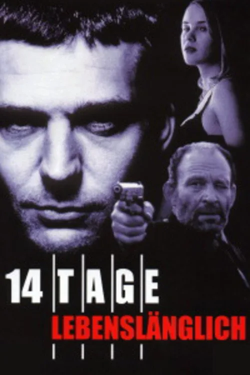 Poster: 14 Tage lebenslänglich