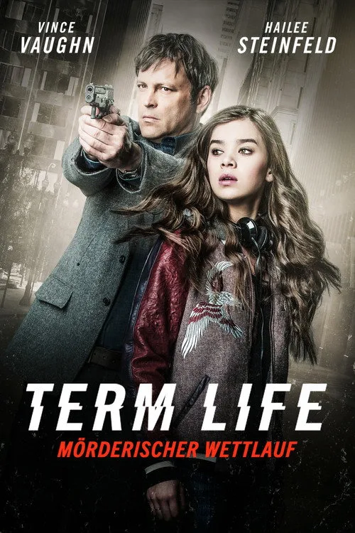Poster: Term Life - Mörderischer Wettlauf