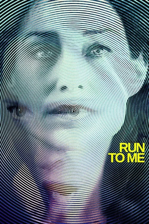 Poster: Run to Me