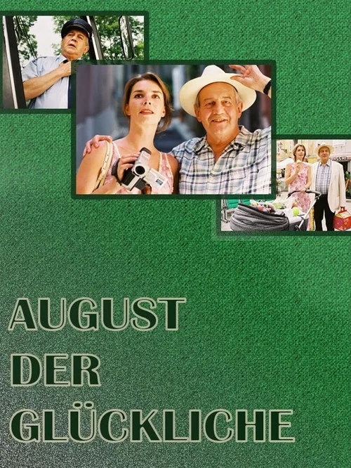 Poster: August der Glückliche