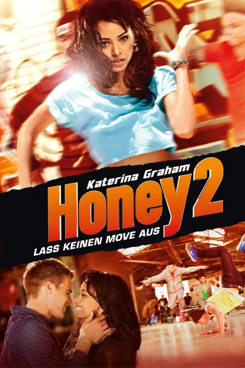 Poster: Honey 2 - Lass keinen Move aus