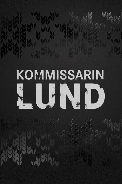 Poster: Kommissarin Lund