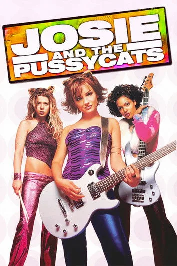 Poster: Josie and the Pussycats