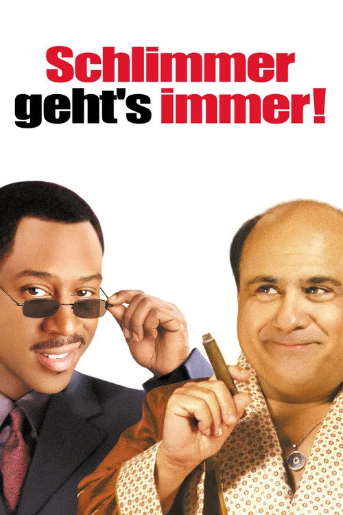 Poster: Schlimmer geht's immer!