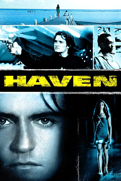 Poster: Haven