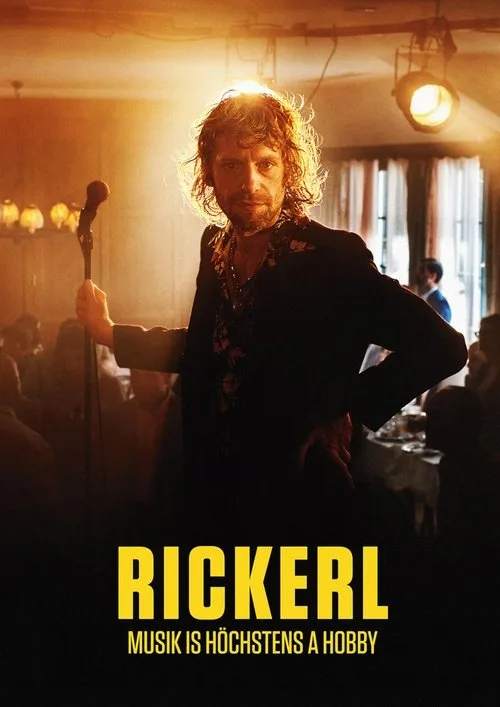 Poster: Rickerl - Musik is höchstens a Hobby