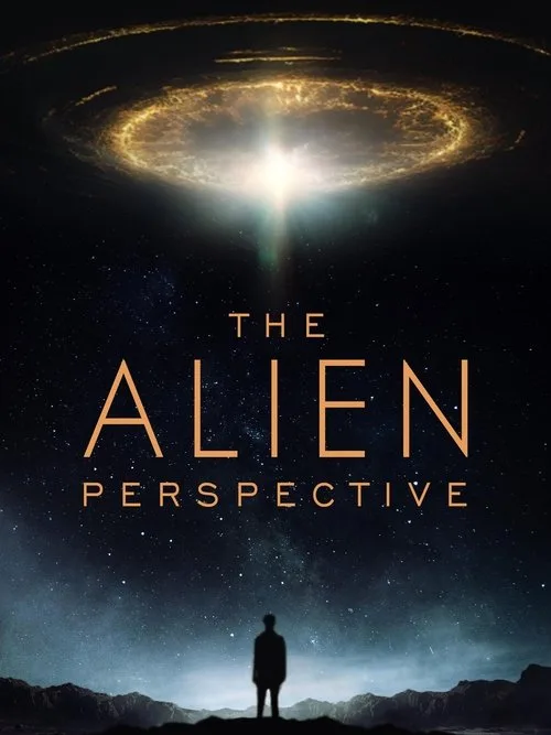 Poster: The Alien Perspective