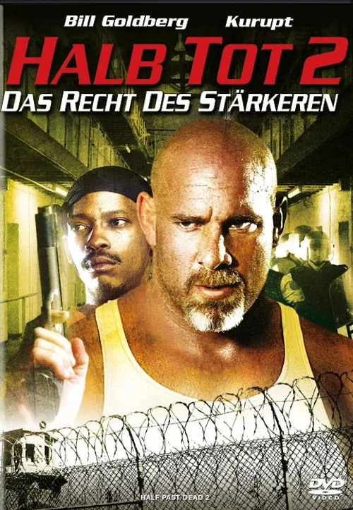 Poster: Halb Tot 2 - Das Recht des Stärkeren