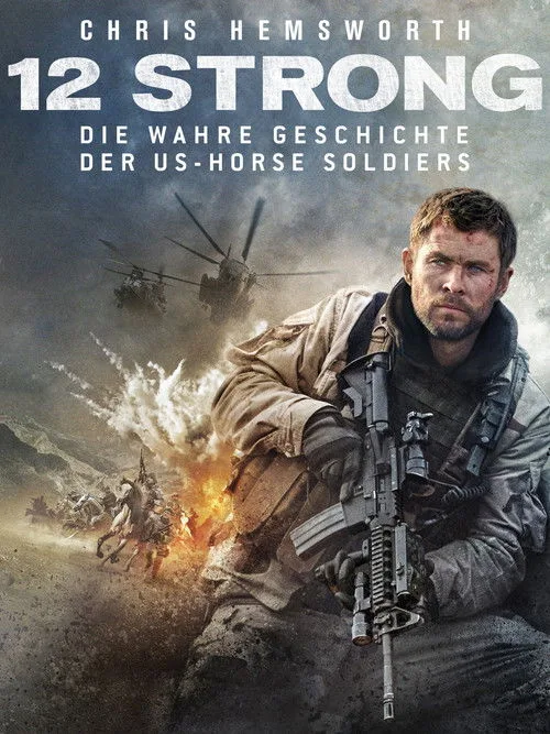 Poster: 12 Strong - Die wahre Geschichte der US-Horse-Soldiers
