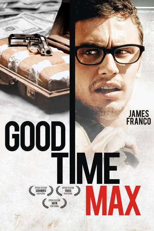 Poster: Good Time Max