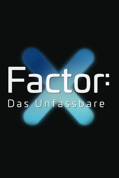 Poster: X-Factor - Das Unfassbare