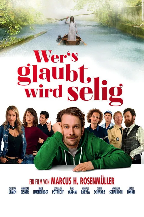 Poster: Wer's glaubt wird selig