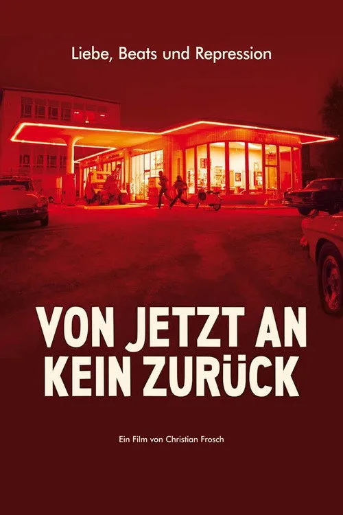 Poster: Von jetzt an kein Zurück