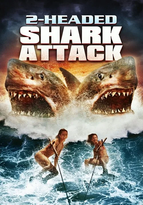 Poster: 2-Headed Shark Attack