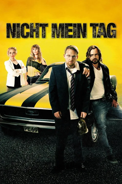 Poster: Nicht mein Tag