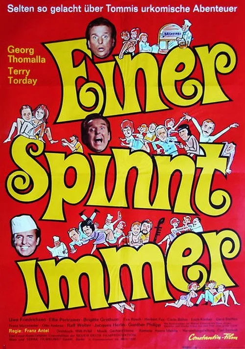 Poster: Einer spinnt immer