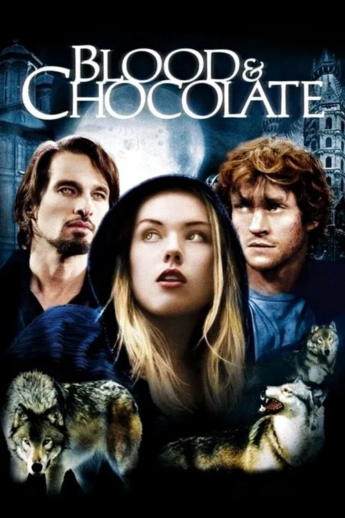 Poster: Blood & Chocolate - Die Nacht der Werwölfe