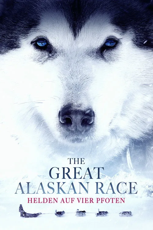 Poster: The Great Alaskan Race - Helden auf vier Pfoten