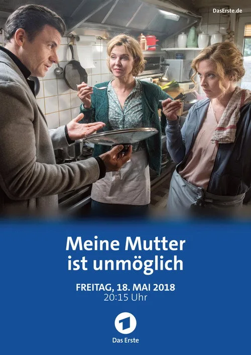 Poster: Meine Mutter ist unmöglich