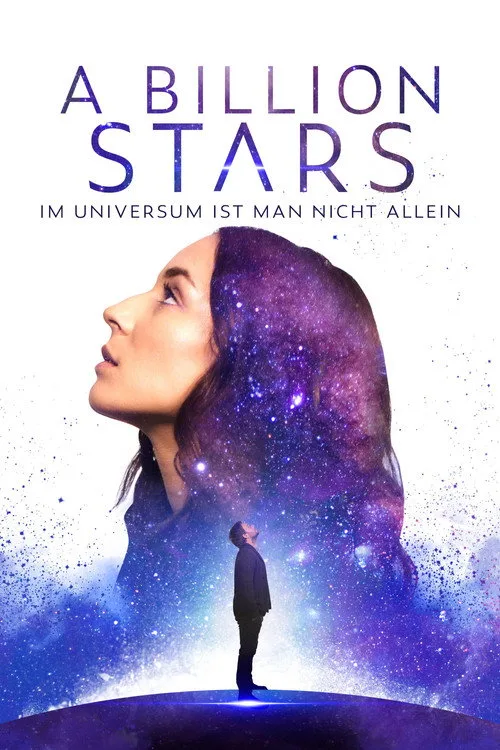 Poster: A Billion Stars - Im Universum ist man nicht allein